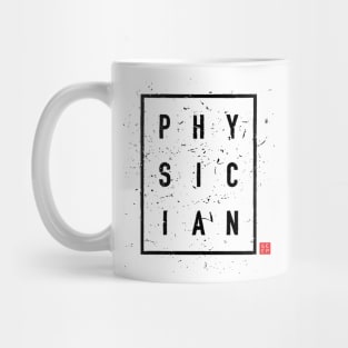 PHYSICIAN 1 Mug